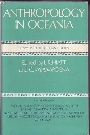 Anthropology in Oceania 1971: Essays Presented to Ian Hogbin