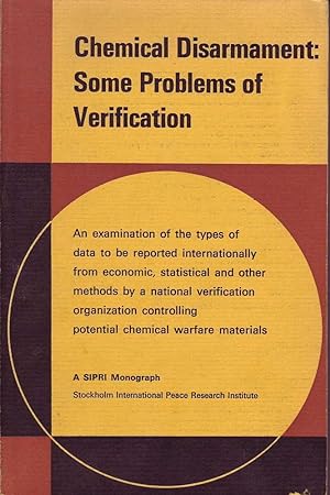 Seller image for Chemical Disarmament: Some Problems of Verification for sale by Mr Pickwick's Fine Old Books