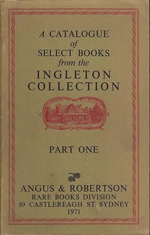 A Catalogue of Select Books from the Ingleton Collection: 2 volumes