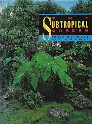 The Subtropical Garden