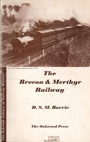 Seller image for The Brecon & Merthyr Railway for sale by Mr Pickwick's Fine Old Books