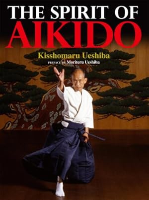 Seller image for Spirit of Aikido for sale by GreatBookPricesUK