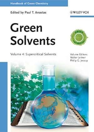 Seller image for Handbook of Green Chemistry, Green Solvents, Supercritical Solvents for sale by GreatBookPricesUK