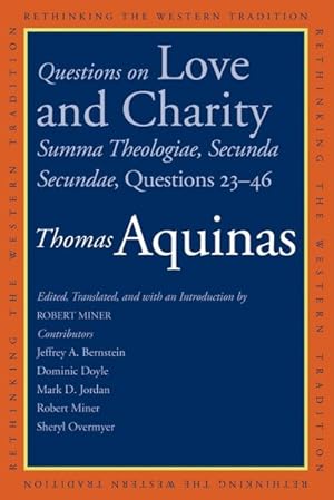 Immagine del venditore per Questions on Love and Charity : Summa Theologiae, Secunda Secundae, Questions 23-46 venduto da GreatBookPricesUK