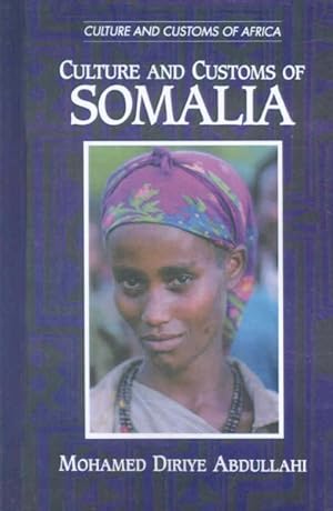 Imagen del vendedor de Culture and Customs of Somalia a la venta por GreatBookPricesUK