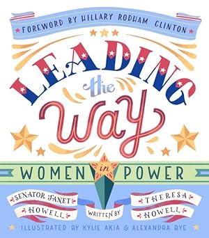 Image du vendeur pour Leading the Way : Women in Power mis en vente par GreatBookPricesUK