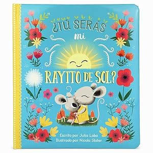 Seller image for T sers mi rayito de sol? -Language: spanish for sale by GreatBookPrices