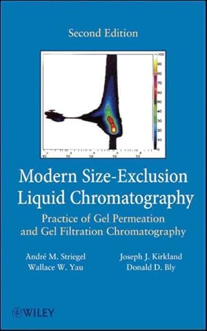 Immagine del venditore per Modern Size-Exclusion Liquid Chromatography : Practice of Gel Permeation and Gel Filtration Chromatography venduto da GreatBookPricesUK