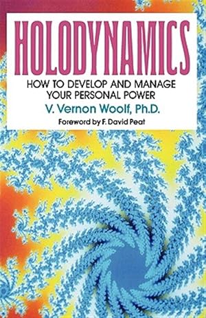 Image du vendeur pour Holodynamics How To Develop And Manage Y mis en vente par GreatBookPricesUK