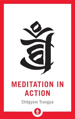 Imagen del vendedor de Meditation in Action a la venta por GreatBookPricesUK