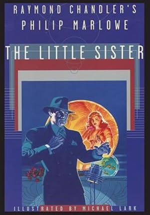 Bild des Verkufers fr Raymond Chandler's Philip Marlowe, the Little Sister zum Verkauf von GreatBookPricesUK