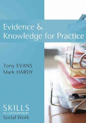 Seller image for Evidence and Knowledge for Practice for sale by GreatBookPricesUK