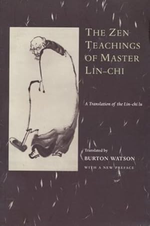 Seller image for Zen Teachings of Master Lin-Chi : A Translation of the Lin-Chi Lu for sale by GreatBookPricesUK