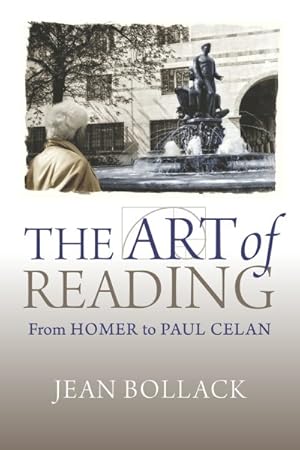 Imagen del vendedor de Art of Reading : From Homer to Paul Celan a la venta por GreatBookPricesUK