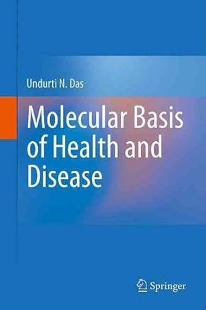 Image du vendeur pour Molecular Basis of Health and Disease mis en vente par GreatBookPricesUK