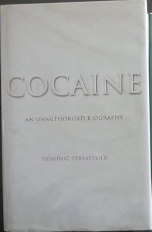 Imagen del vendedor de Cocaine: An Unauthorised Biography a la venta por Chapter 1