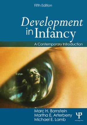 Seller image for Development in Infancy : A Contemporary Introduction for sale by GreatBookPricesUK
