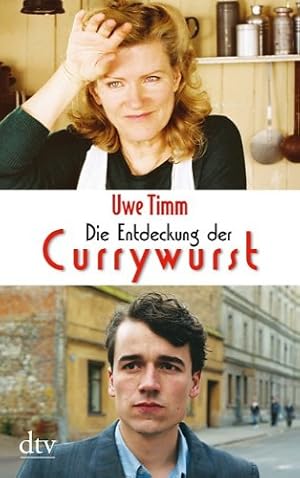 Bild des Verkufers fr Die Entdeckung der Currywurst : Novelle. dtv ; 8394 zum Verkauf von Antiquariat Buchhandel Daniel Viertel