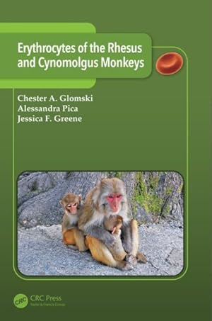 Seller image for Erythrocytes of the Rhesus and Cynomolgus Monkeys for sale by GreatBookPricesUK