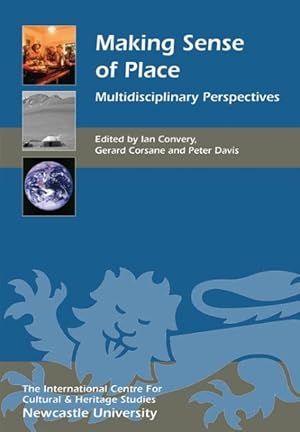 Immagine del venditore per Making Sense of Place : Multidisciplinary Perspectives venduto da GreatBookPricesUK