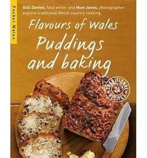 Seller image for Flavours of Wales : Puddings and Baking for sale by GreatBookPricesUK