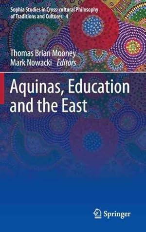 Immagine del venditore per Aquinas, Education and the East venduto da GreatBookPricesUK