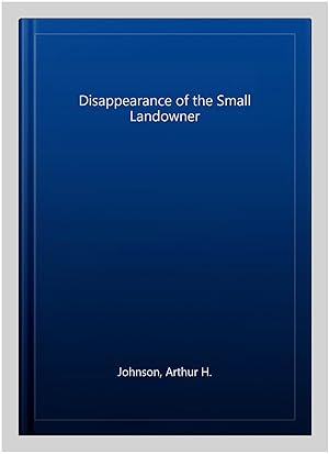 Seller image for Disappearance of the Small Landowner for sale by GreatBookPricesUK