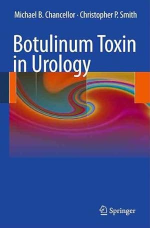 Bild des Verkufers fr Botulinum Toxin in Urology zum Verkauf von GreatBookPricesUK