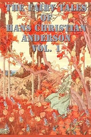 Seller image for The Fairy Tales of Hans Christian Anderson Vol. 1 for sale by GreatBookPricesUK