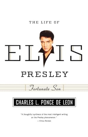 Imagen del vendedor de Fortunate Son : The Life of Elvis Presley a la venta por GreatBookPricesUK