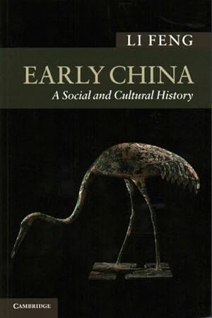 Imagen del vendedor de Early China : A Social and Cultural History a la venta por GreatBookPricesUK