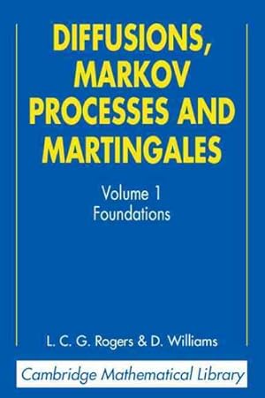 Imagen del vendedor de Diffusions, Markov Processes, and Martingales : Foundations a la venta por GreatBookPricesUK