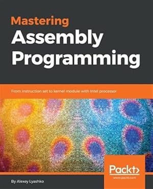 Seller image for Mastering Assembly Programming for sale by GreatBookPricesUK