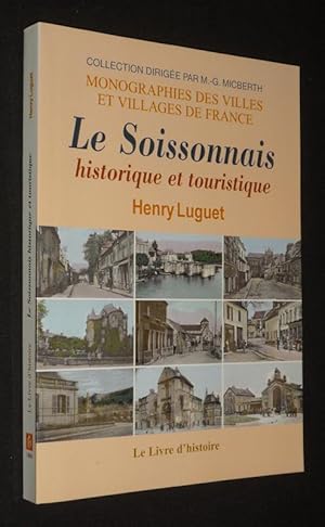 Seller image for Le Soissonnais historique et touristique for sale by Abraxas-libris