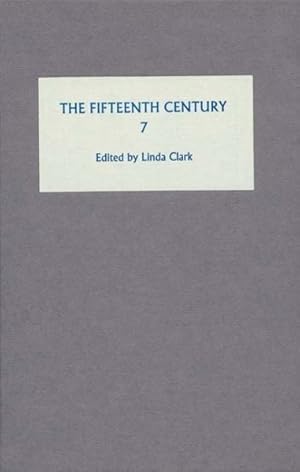 Seller image for Fifteenth Century VII : Conflicts, Consequences and the Crown in the Late Middle Ages for sale by GreatBookPricesUK