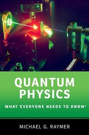 Imagen del vendedor de Quantum Physics : What Everyone Needs to Know a la venta por GreatBookPricesUK
