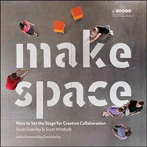 Seller image for Make Space : How to Set the Stage for Creative Collaboration for sale by GreatBookPrices