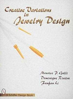 Bild des Verkufers fr Creative Variations in Jewelry Design zum Verkauf von GreatBookPricesUK