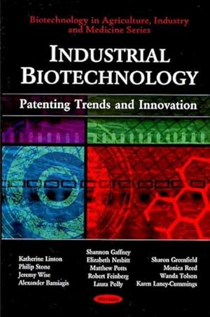 Seller image for Industrial Biotechnology : Patenting Trends and Innovation for sale by GreatBookPricesUK