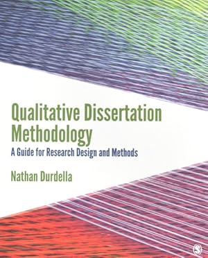 Imagen del vendedor de Qualitative Dissertation Methodology : A Guide for Research Design and Methods a la venta por GreatBookPricesUK