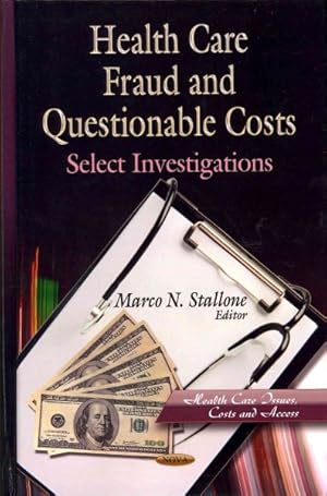 Seller image for Health Care Fraud and Questionable Costs : Select Investigations for sale by GreatBookPricesUK