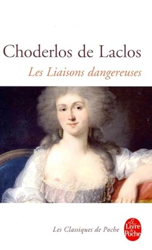 Seller image for Les Liaisons Dangereuses -Language: French for sale by GreatBookPricesUK