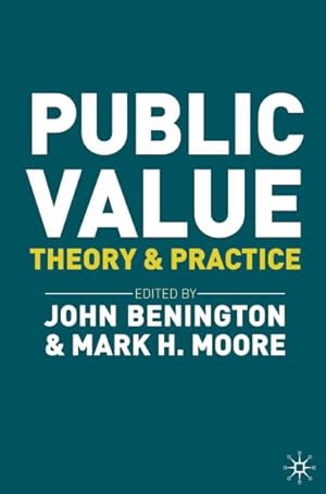 Immagine del venditore per Public Value : Theory and Practice venduto da GreatBookPricesUK