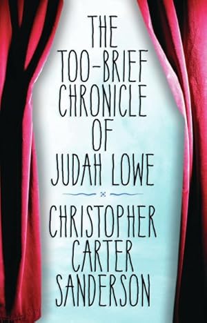 Seller image for Too-Brief Chronicle of Judah Lowe for sale by GreatBookPricesUK