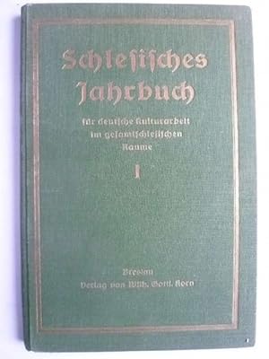 Schlesisches Jahrbuch für deutsche Kulturarbeit im gesamtschlesischen Raume. Herausgegeben vom Au...