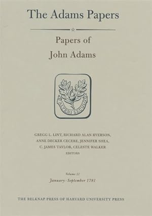 Immagine del venditore per Papers of John Adams : January-September 1781 venduto da GreatBookPricesUK