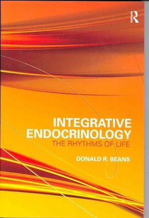 Imagen del vendedor de Integrative Endocrinology : The Rhythms of Life a la venta por GreatBookPricesUK