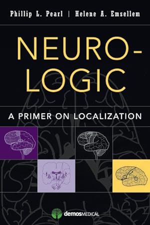 Image du vendeur pour Neuro- Logic : A Primer on Localization mis en vente par GreatBookPricesUK