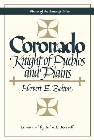 Image du vendeur pour Coronado : Knight of Pueblos and Plains mis en vente par GreatBookPricesUK