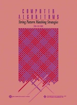 Seller image for Computer Algorithms : String Pattern Matching Strategies for sale by GreatBookPricesUK